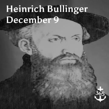 Henry Bullinger, Switzerland, Theologian